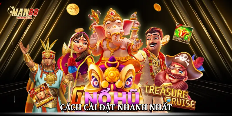 Cách cài đặt nhanh nhất