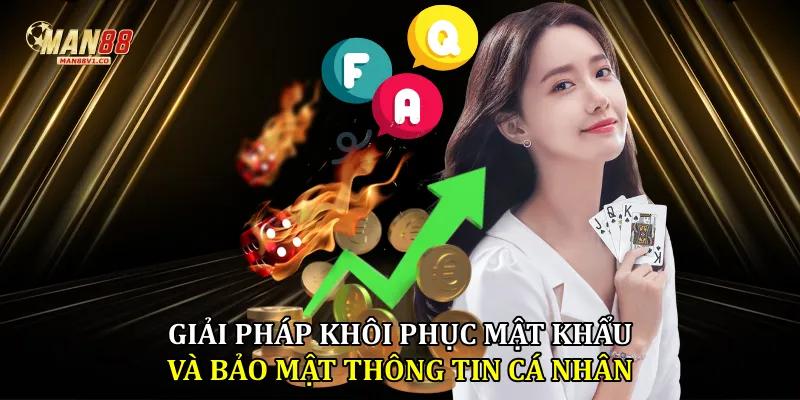 Giải pháp khôi phục mật khẩu và bảo mật thông tin cá nhân