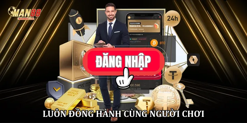 Luôn đồng hành cùng người chơi